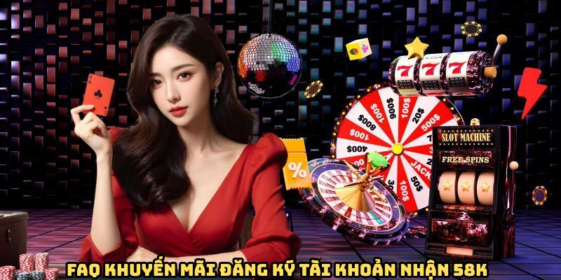 faq-khuyen-mai-dang-ky-tai-khoan-nhan-66k