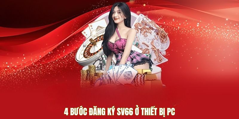 huong-dan-dang-ky-sv66-tren-pc