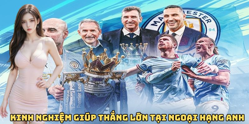kinh-nghiem-tham-gia-ngoai-hang-anh-thang-lon