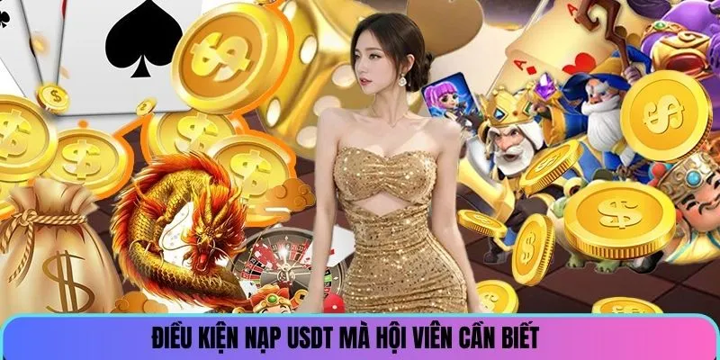 dieu-kien-nap-usdt-hoi-vien-sv66-can-biet